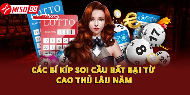Bí Kíp Soi Cầu Miso88 - Tuyệt Chiêu Thắng Lớn Năm 2026 3 Các bí kíp soi cầu bất bại từ cao thủ lâu năm